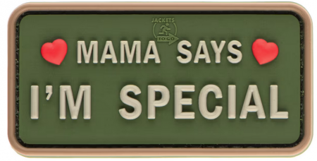 Patch PVC mama says i m special